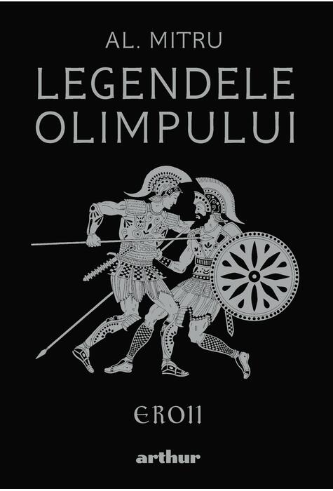 Legendele Olimpului: Eroii | ediție ilustrată