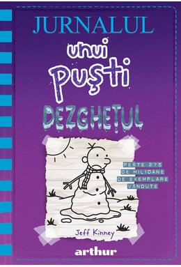 Jurnalul unui puști 13: Dezghețul