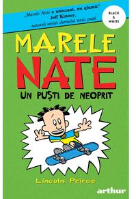 Marele Nate #3. Un puști de neoprit | paperback