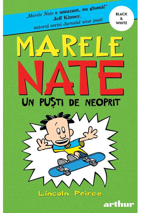 Marele Nate #3. Un puști de neoprit | paperback