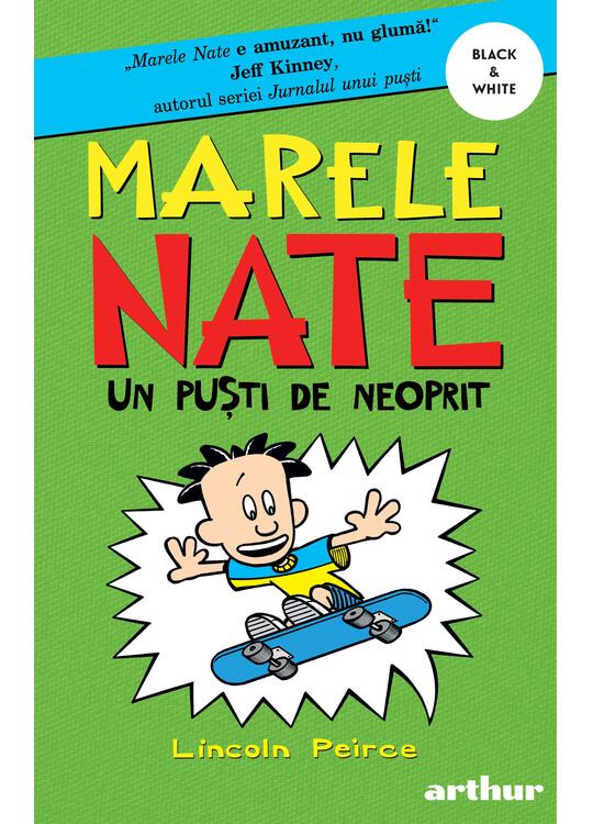 Marele Nate #3. Un puști de neoprit | paperback - gallery big 1