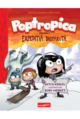 Poptropica. Volumul 2. Expediţia dispărută