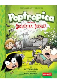 Poptropica. Volumul 3. Societatea Secretă