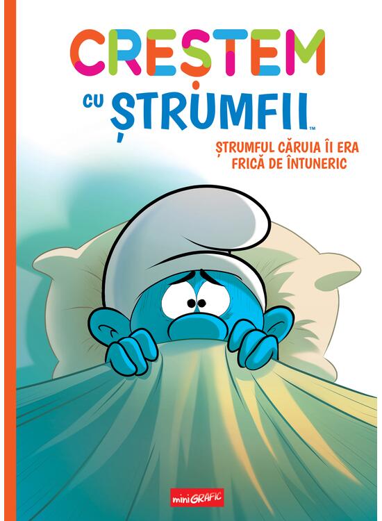 Creștem cu ștrumfii (#1). Ștrumful căruia îi era frică de întuneric - gallery big 1