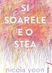 Și soarele e o stea I paperback