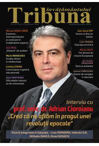 Tribuna Învățământului. Revista de educație și cultură Nr. 46/2023, Anul IV, Serie Nouă