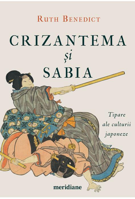 Crizantema și sabia. Tipare ale culturii japoneze