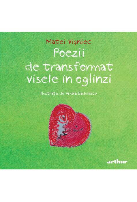 Poezii de transformat visele în oglinzi