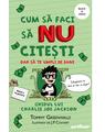 Cum să faci să NU citești dar să te umpli de bani: Ghidul lui Charlie Joe Jackson #4 |  paperback - thumb 1