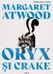 Oryx și Crake | paperback