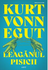 Leagănul pisicii | paperback