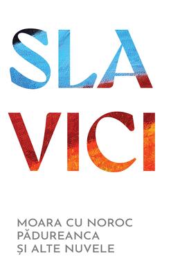 Moara cu noroc. Pădureanca și alte nuvele | paperback