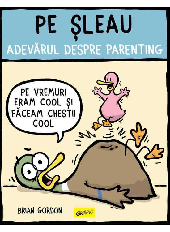 Pe șleau. Adevărul despre parenting - gallery big 1