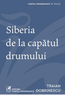 Siberia de la capătul drumului