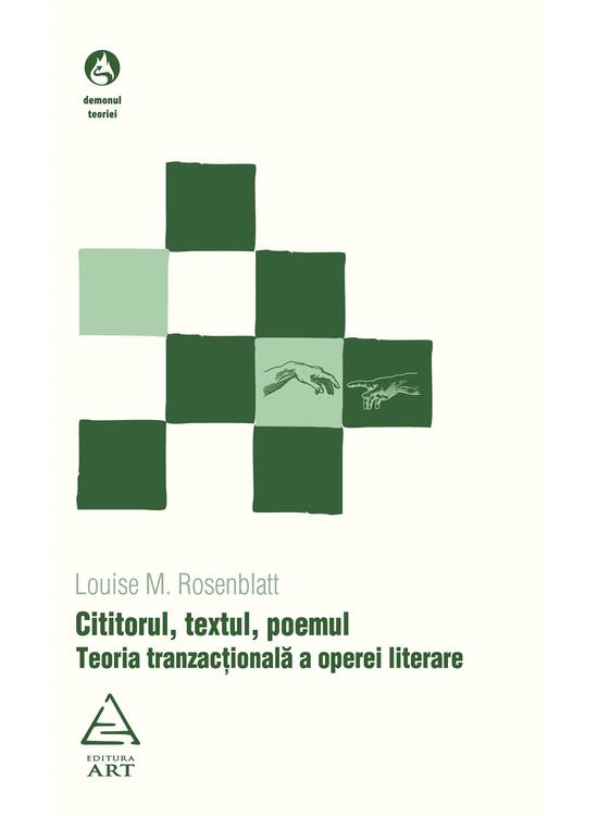 Cititorul, textul, poemul. Teoria tranzacțională a operei literare - gallery big 1