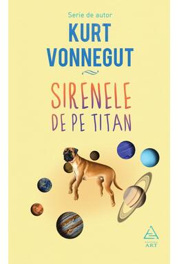 Pachet Kurt Vonnegut (Pianul, Galápagos, Sirenele)