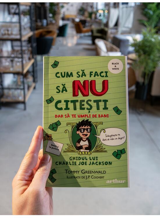 Cum să faci să NU citești dar să te umpli de bani: Ghidul lui Charlie Joe Jackson #4 |  paperback - gallery big 3