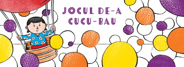 Călătoriile micului om. Jocul de-a cucu-bau