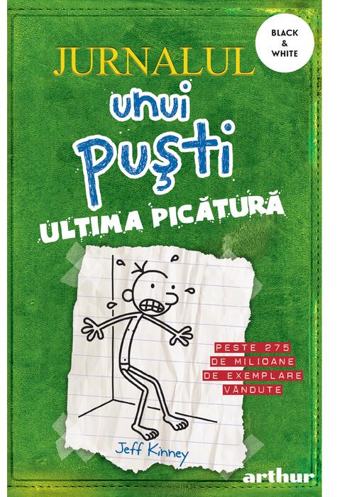 Jurnalul unui puști 3. Ultima picătură | paperback