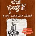 Jurnalul unui puști 7. A cincea roată la căruţă | paperback - gallery small 