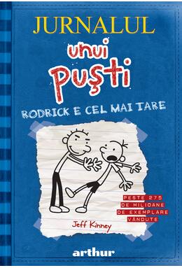 Jurnalul unui puşti 2. Rodrick e cel mai tare