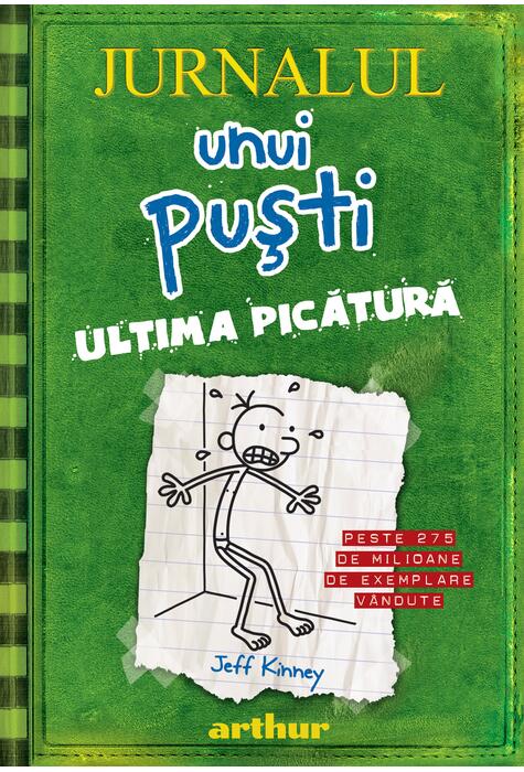 Jurnalul unui puşti 3. Ultima picătură