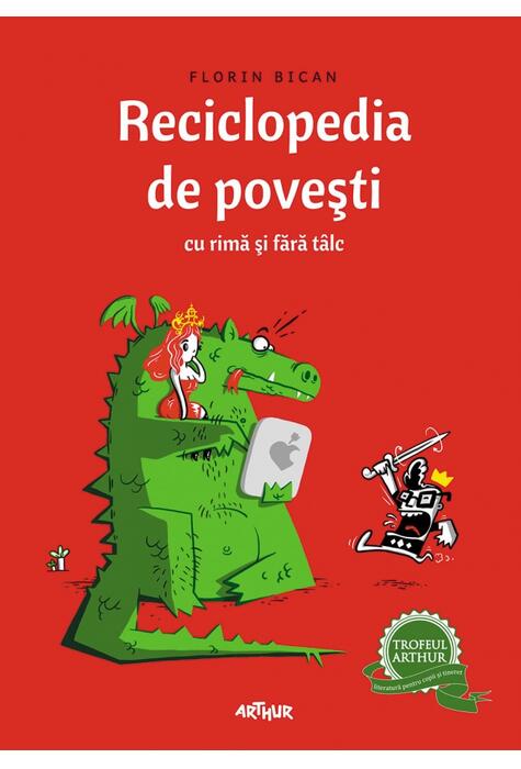 Reciclopedia de poveşti cu rimă şi fără tâlc