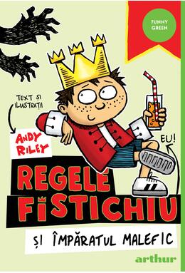 Regele Fistichiu și Împăratul Malefic #1 | paperback