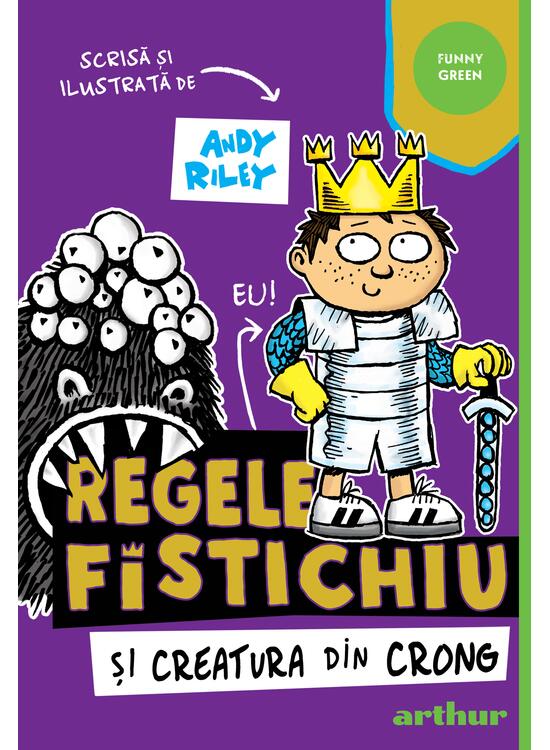 Regele Fistichiu și Creatura din Crong #2 | paperback - gallery big 1