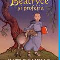 Beatryce și profeția - gallery small 