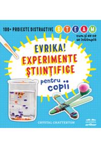 Evrika! Experimente științifice pentru copii