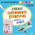 Evrika! Experimente științifice pentru copii - gallery small 