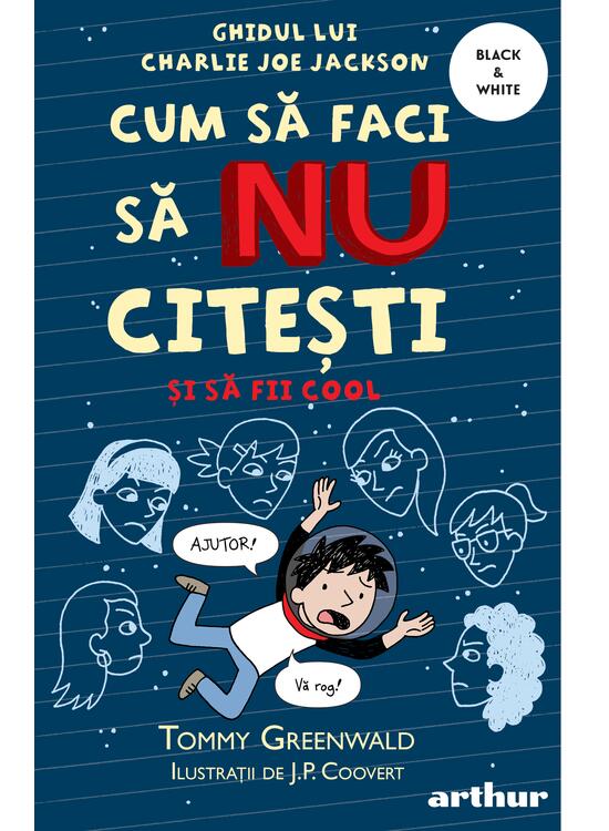 Cum să faci să NU citești dar să fii cool. Ghidul lui Charlie Joe Jackson #5 |  paperback - gallery big 1