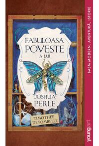 Fabuloasa poveste a lui Joshua Perle paperback