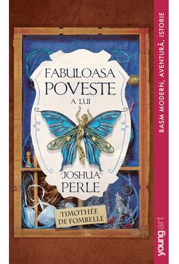 Fabuloasa poveste a lui Joshua Perle paperback