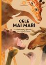 Superanimale 1. Cele mai mari