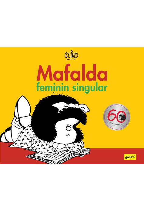 Mafalda. Feminin singular