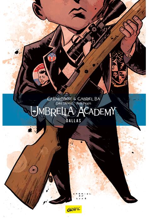 Umbrella Academy. Volumul doi: Dallas