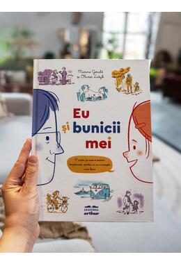 Eu şi bunicii mei. O carte pe care o scriem împreună, pentru a ne cunoaște mai bine