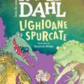 Pachet Roald Dahl (Lighioane spurcate, Domnul Fox, Danny,MUP) - gallery small 