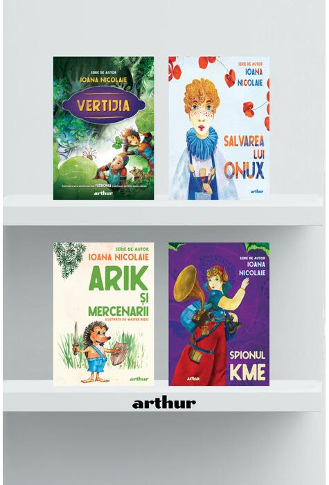 Pachet de autor Ioana Nicolaie ( Arik, Vertijia, Spionul Kme, Ferbonia)