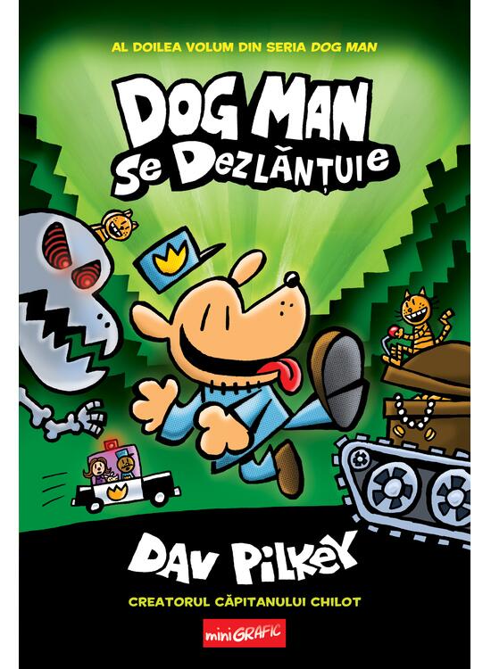 Dog Man (#2). Dog Man se dezlănțuie - gallery big 1