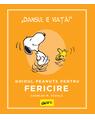 PEANUTS. Ghiduri pentru viață. Ghidul Peanuts pentru fericire - thumb 1