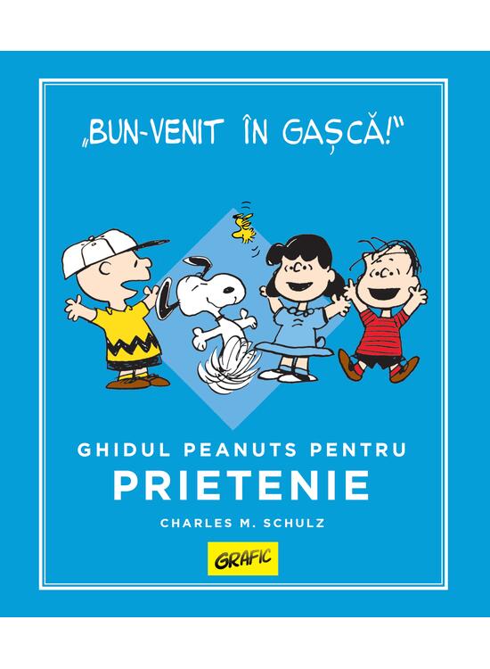 PEANUTS. Ghiduri pentru viață. Ghidul Peanuts pentru prietenie - gallery big 1