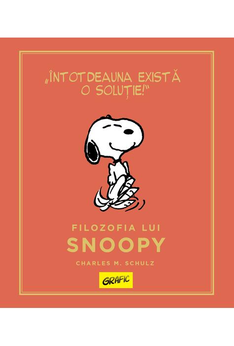 PEANUTS. Ghiduri pentru viață. Filozofia lui Snoopy