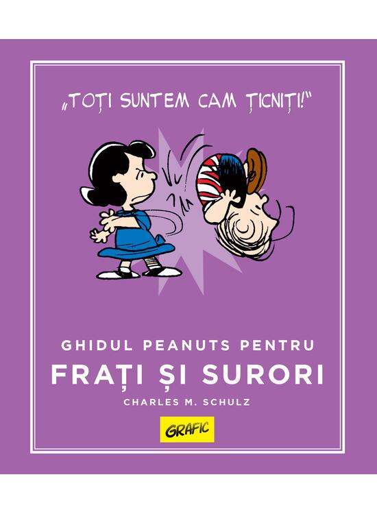 PEANUTS. Ghiduri pentru viață. Ghidul Peanuts pentru frați și surori - gallery big 1