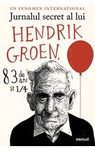 Jurnalul secret al lui Hendrik Groen, 83 de ani şi ¼