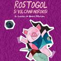 Rostogol #3. Rostogol și vulcanii noroioși - gallery small 