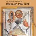 Frumoasa fără corp - gallery small 