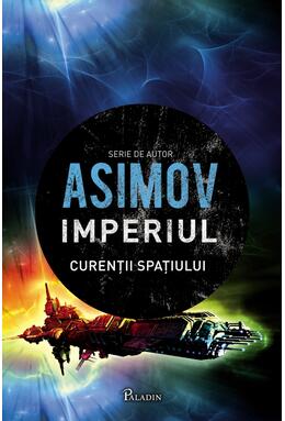 Imperiul III. Curenții spațiului